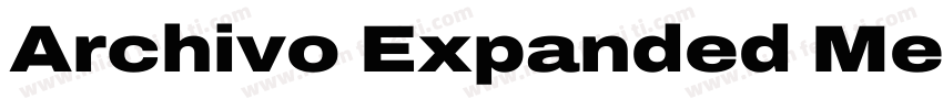 Archivo Expanded Medium字体转换